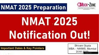 NMAT 2025 Exam Notification is Out | Important Dates & Key Pointers || Top 5 Colleges || Mock Zone