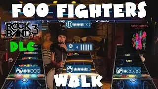 Foo Fighters - Walk - Rock Band 3 DLC Expert Full Band (May 10th, 2011)