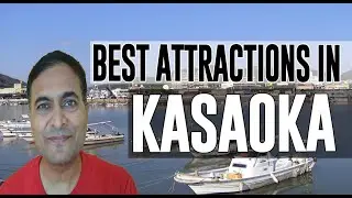 Best Attractions and Places to See in Kasaoka, Japan