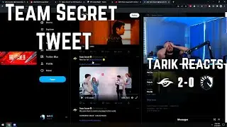 SEN Tarik Reacts to Team Secret Twitter TWEET vs Team Liquid After Match ROAST VCT | VALORANT Clips