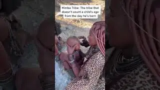 The Himba tribe preserving old ways of living 🇳🇦🇳🇦