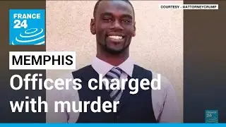 Five ex-Memphis police officers charged with murder in death of Tyre Nichols &bull; FRANCE 24 English