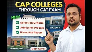 CAP Colleges via CAT Exam |Eligibility, Admission Process & Placements #catpreparation #catexam #iim