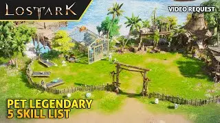 Lost Ark -  Cara Up Pet Legendary Dengan Cepat, Fungsi & Keutamaannya!