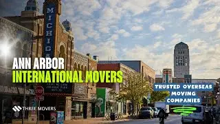 Ann Arbor International Movers | Trusted Overseas Moving Companies Near Me