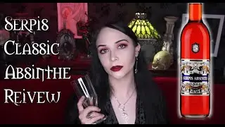 Goth Girl Drinks Serpis Classic | Absinthe Review