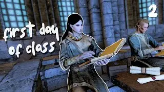 Мой первый настоящий урок магии | Серия Skyrim College RP | Эпизод 2