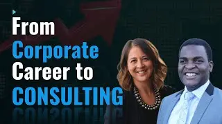 How to Transition from Corporate Career to Consulting | Michelle Kvello