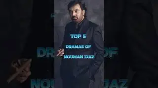 Top 5 Dramas Of Nouman Ijaz 💥❤️ #pakistanidrama #shortvideo #shorts #top5