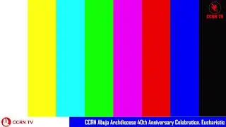 CCRN Abuja Live