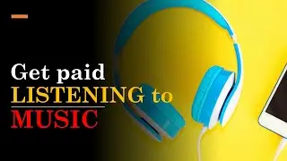 GET PAID TO LISTEN TO MUSIC !!!