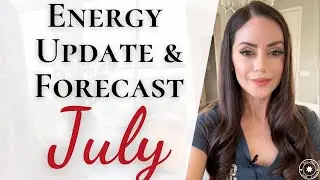 JULY 2024 - What's To Come! | Monthly Forecast & Energy Update, Numerology & Astrology