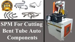 Tube Cutting Machine - Semi Automatic Pipe Cutting Machine For Bent Tube Auto Components