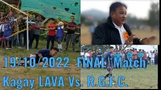 19/10/2022 LAVA Vs R.G.F.C  Final Football Match .