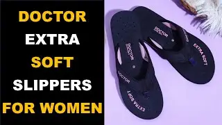 Best Doctor Extra Soft Slippers for Women Orthopedic Diabetic Pregnancy Chappals in India 2025