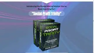 Social Profit Trinity Review Video
