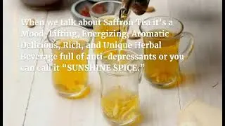 What Is Saffron Tea? | Immunity Boosting Tea