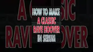 Super Quick Serum Rave Hoover! #DNB #shorts #EDM #rave