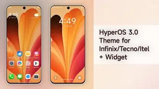 HyperOS 3.0 Theme for Infinix/Tecno/Itel