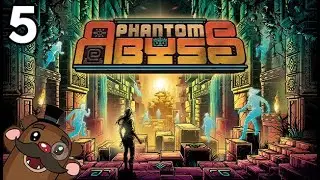 Baer Plays Phantom Abyss (Ep. 5)