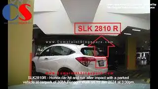 #SLK2810R Honda Car Hit And Run After Impact With A Parked Vehicle At HDB Carpark