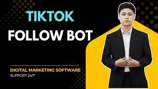 Best Tiktok Follow Bot | Working 2025