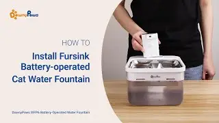Installation | DownyPaws FurSink Battery-Operated Cat Water Fountain DPWFP6SS