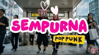 SEMPURNA &ndash; Andra and The Backbone (Pop Punk Cover) | Energetic Punk Rock Version