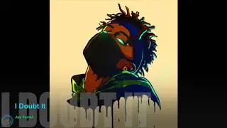 Jay Portal - I Doubt It