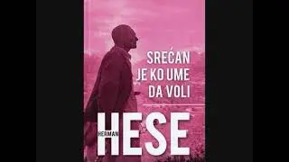 Herman Hese - Srećan je ko ume da voli