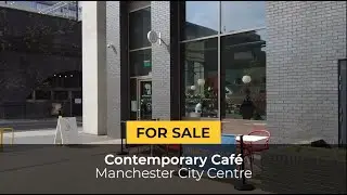 Cafe for sale in Manchester City Centre