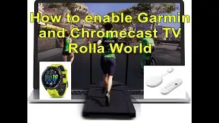 Rolla - indoor jogging or cycling in a virtual world - How to install on TV and Garmin watch