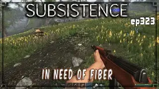 Subsistence - S4 ep323 A61 - In Need Of Fiber..   - Base building| survival | crafting