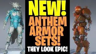 NEW! Armor Sets in ANTHEM For The Storm and Ranger Javelins! They Look Epic!
