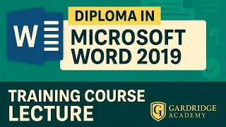 Diploma in Microsoft Word 2019 Training Course Lecture | Formatting, Productivity