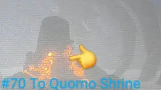 The Legend Of Zelda: Breath Of The Wild #70 To Quomo Shrine 