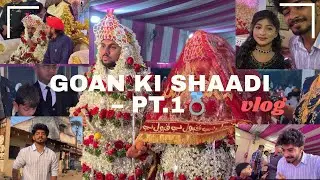 Ayaan Bhai in Goan Shaadi 😍 | Village Wedding Vibe | Part 1
