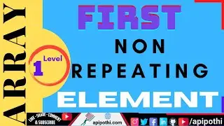 01.How to find first non repeating element in array of Integers