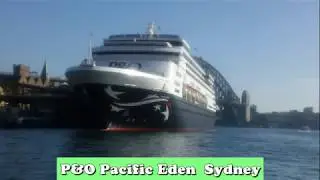 P&O Pacific Eden  Sydney