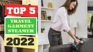 ✅Travel Steamer &ndash; Top 5 Best Travel Steamers 2023.