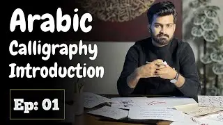 Arabic Calligraphy for Beginners | History + Ahar Paper Writing Process | Paintastic Valley