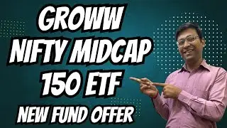 Groww का नया Midcap Etf | Groww Nifty Midcap 150 ETF | Groww Nifty Midcap 150 ETF Nfo