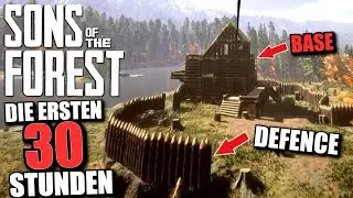 Meine ersten 30 STUNDEN Sons of the Forest