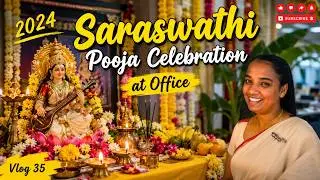 Saraswathi Pooja Celebration at Office 2024 | சரஸ்வதி பூஜை 2022 | Vlog  #035 @TravelStarOfficial