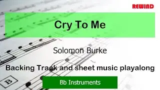 Solomon Burke Cry To Me Tenor Sax Clarinet Sheet Music and Backing Track