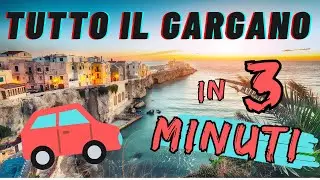 Tutto il Gargano in 3 minuti!