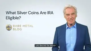 What Silver Coins Are IRA Eligible?