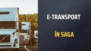 E-Transport în SAGA