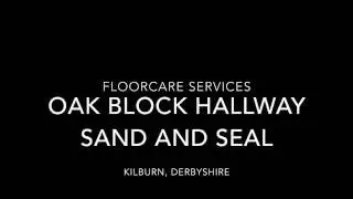 Oak Block Hallway Flooring, Sanded and Sealed by Floorcare Services