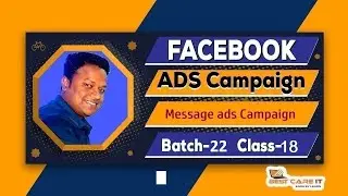 How to run facebook Message and Call Campaign, Batch-22